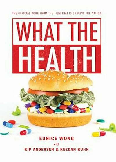 What the Health, Hardcover