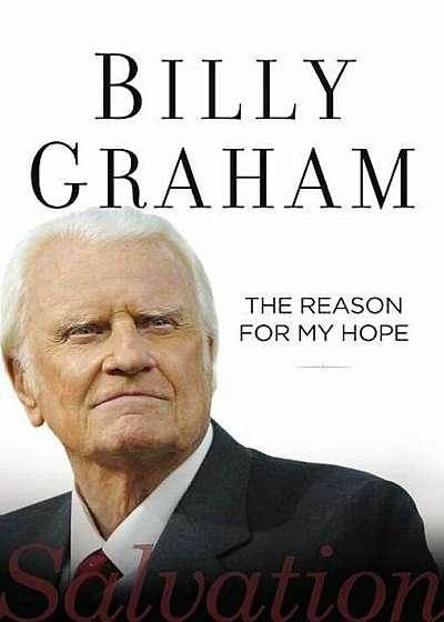 The Reason for My Hope: Salvation, Paperback