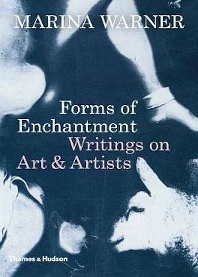Forms of Enchantment, Hardcover