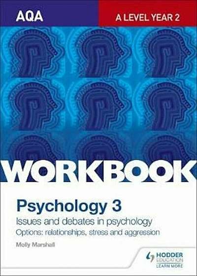 AQA Psychology for A Level Workbook 3, Paperback