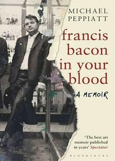 Francis Bacon in Your Blood, Paperback