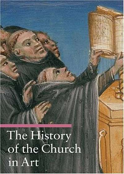 The History of the Church in Art, Paperback