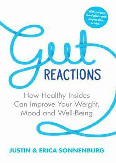 Gut Reactions, Paperback