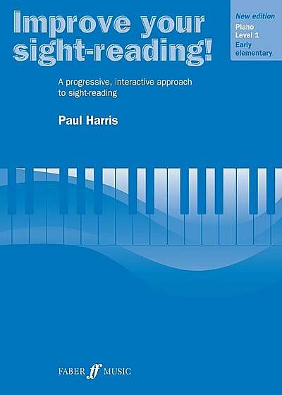Improve Your Sight-Reading! Piano, Level 1: A Progressive, Interactive Approach to Sight-Reading, Paperback