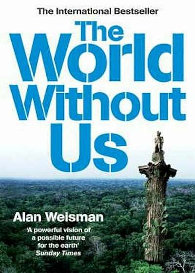 World Without Us, Paperback