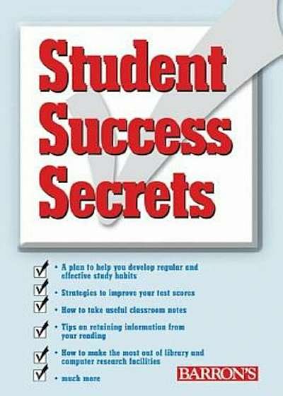 Student Success Secrets, Paperback