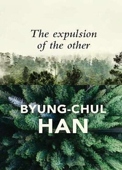 Expulsion of the Other, Paperback