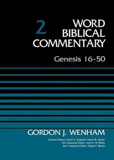 Genesis 16-50, Volume 2, Hardcover