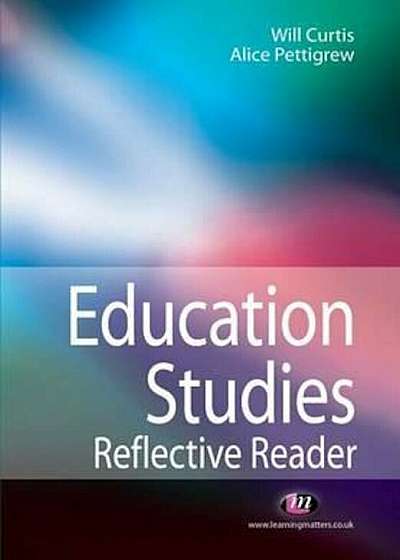 Education Studies Reflective Reader, Paperback