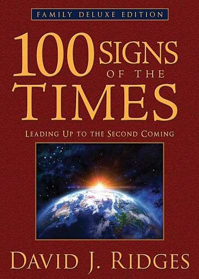 100 Signs of the Times (Deluxe Edition), Hardcover