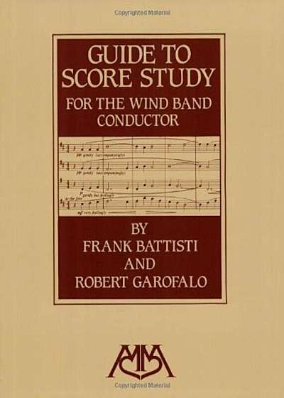 Guide to Score Study for the Wind Band Conductor, Paperback