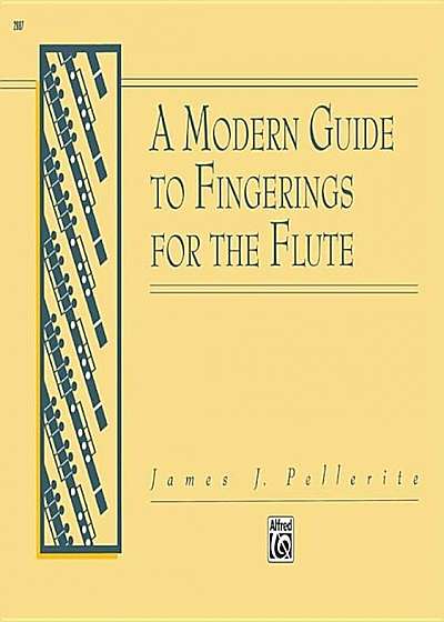 A Modern Guide to Fingerings for the Flute, Paperback