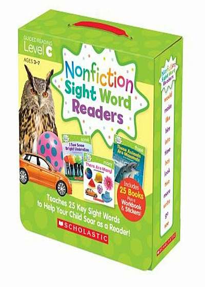 Nonfiction Sight Word Readers Parent Pack Level C: Teaches 25 Key Sight Words to Help Your Child Soar as a Reader!, Paperback