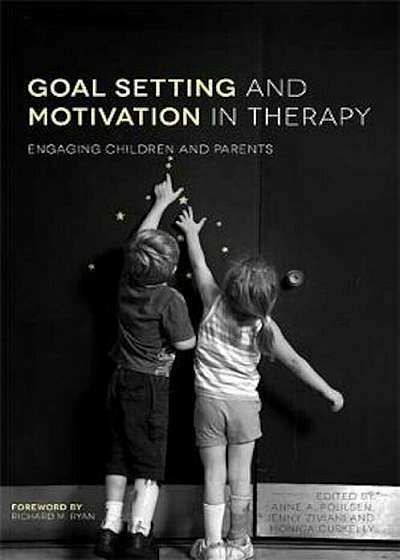 Goal Setting and Motivation in Therapy, Paperback