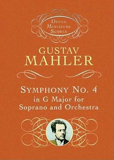 Symphony No. 4 in G Major for Soprano and Orchestra, Paperback