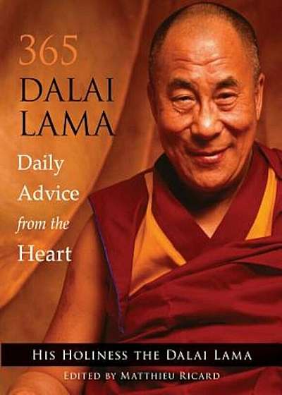 365 Dalai Lama: Daily Advice from the Heart, Paperback