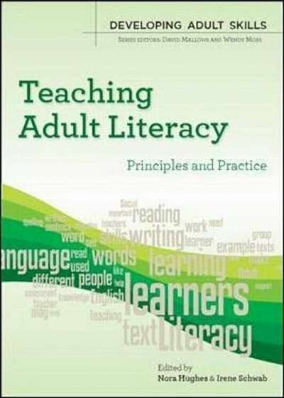 Teaching Adult Literacy: Principles and Practice, Paperback