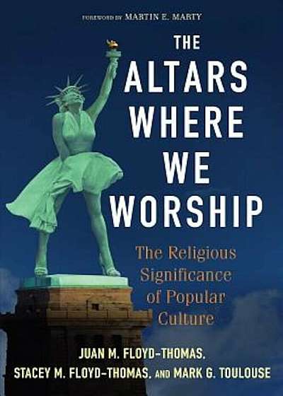 The Altars Where We Worship, Paperback