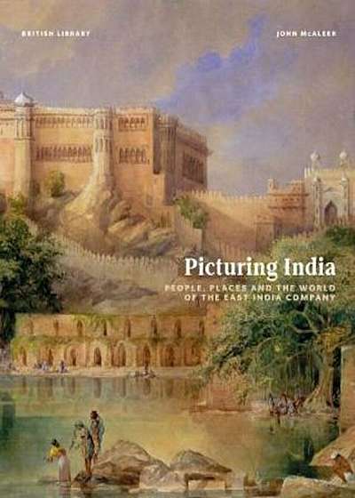 Picturing India, Hardcover