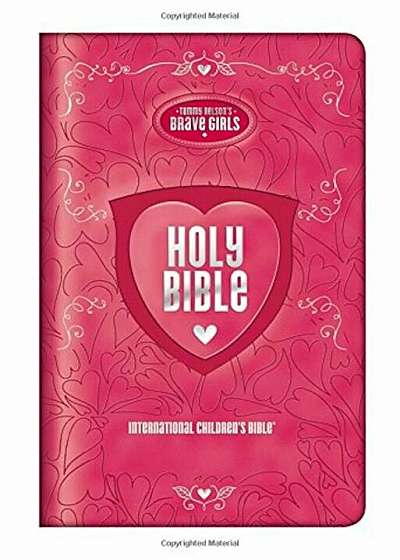 Tommy Nelson's Brave Girls Bible-ICB, Hardcover