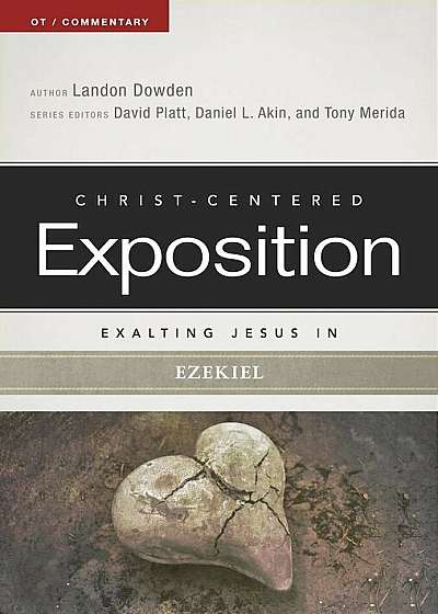 Exalting Jesus in Ezekiel, Paperback