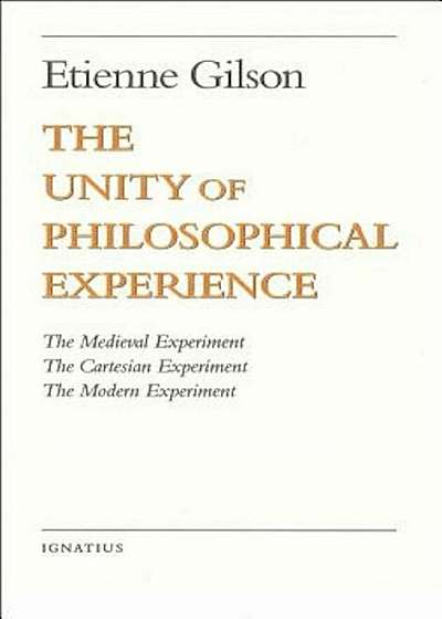 The Unity of Philosophical Experience, Paperback