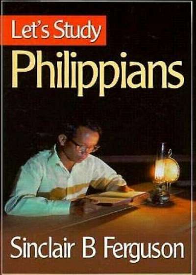 Let's Study Philippians, Paperback