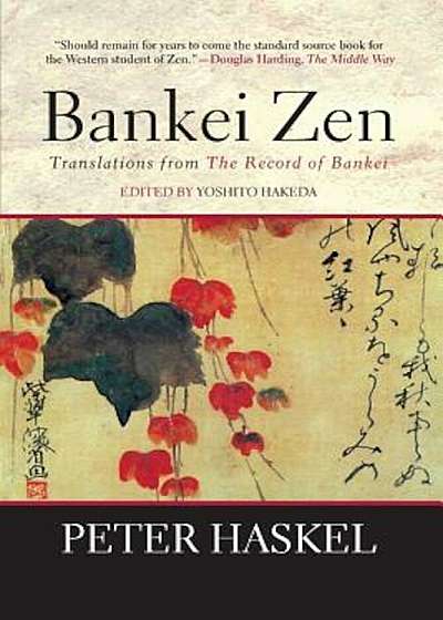 Bankei Zen: Translations from the Record of Bankei, Paperback