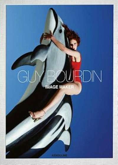 Guy Bourdin: Image Maker, Hardcover