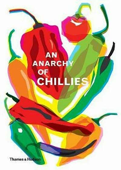 Anarchy of Chillies, Hardcover