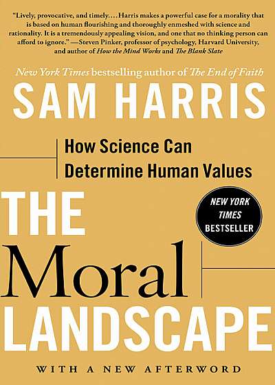 The Moral Landscape: How Science Can Determine Human Values, Paperback