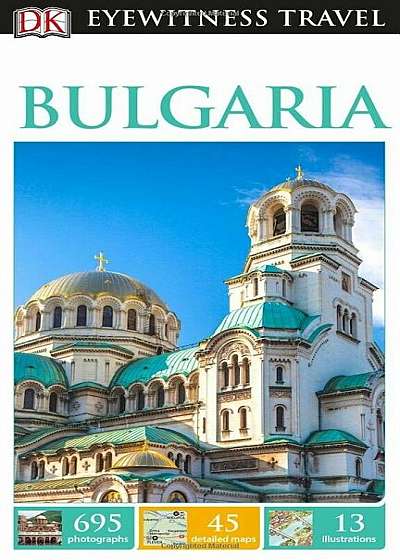 DK Eyewitness Travel Guide Bulgaria, Paperback