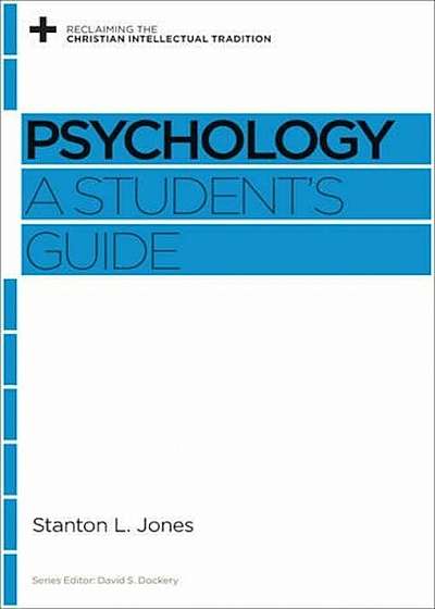 Psychology: A Student's Guide, Paperback
