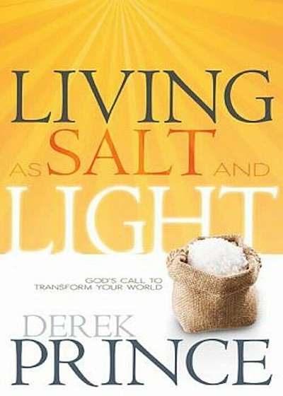 Living as Salt and Light, Paperback