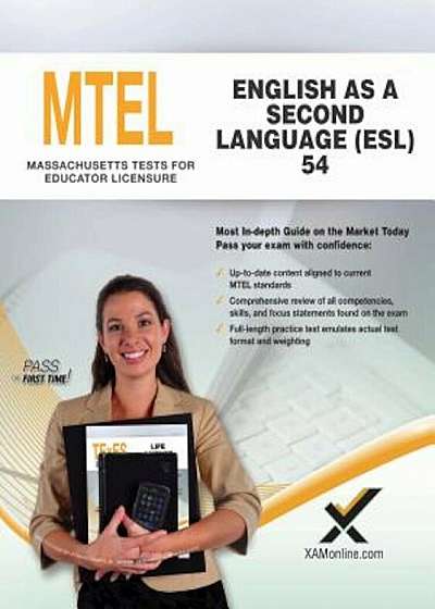 2017 MTEL English as a Second Language (ESL) (54), Paperback