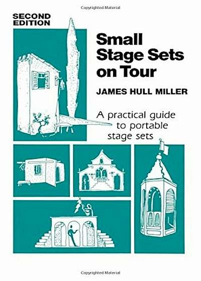 Small Stage Sets on Tour, Paperback
