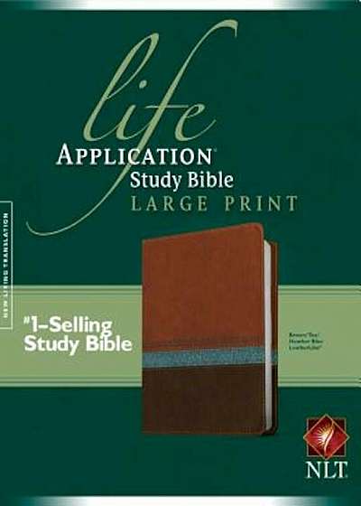 Life Application Study Bible NLT, Large Print, Hardcover