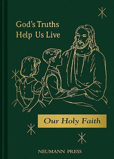 God's Truths Help Us Live, Hardcover