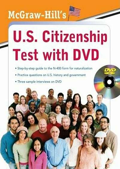 Coperta cărții McGraw-Hill's U.S. Citizenship Test with DVD 'With DVD', Paperback de Karen Hilgeman