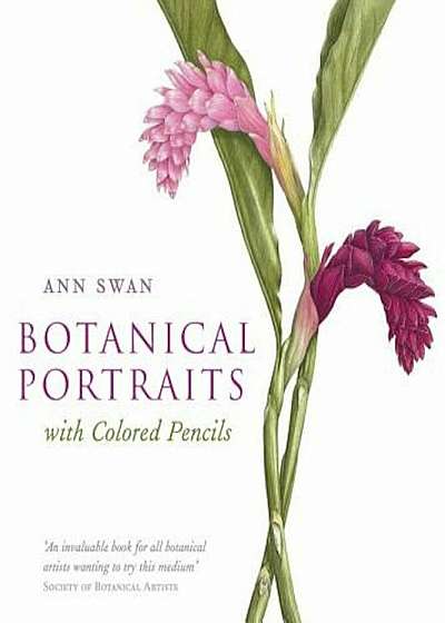 Botanical Portraits with Colored Pencils, Hardcover