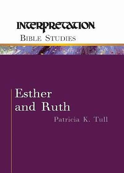 Esther and Ruth, Paperback
