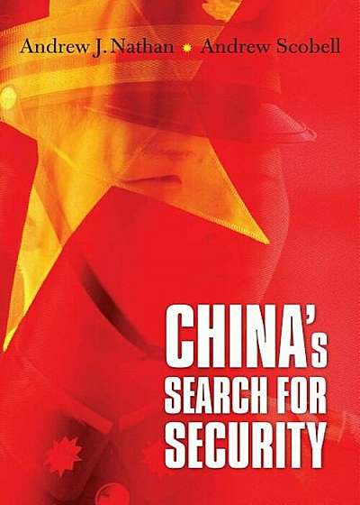 China's Search for Security, Hardcover