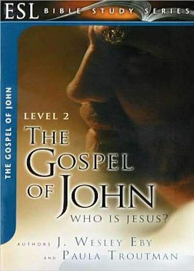 The Gospel of John: Who Is Jesus', Paperback