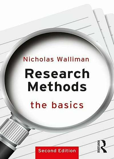 Research Methods: The Basics: 2nd Edition, Paperback