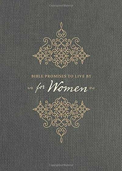 Bible Promises to Live by for Women, Hardcover