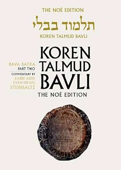 Koren Talmud Bavli, Vol. 28: Bava Batra Part 2, Noe Color, Hebrew/English, Hardcover