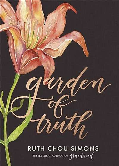 Garden of Truth, Hardcover