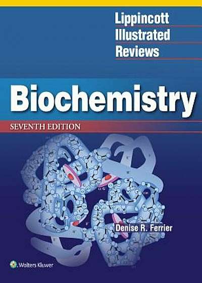 Lippincott Illustrated Reviews: Biochemistry, Paperback