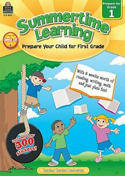 Summertime Learning, Grade 1: Prepare Your Child for First Grade, Paperback