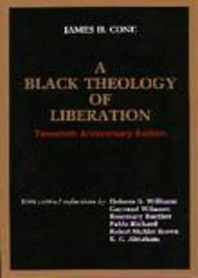 A Black Theology of Liberation, Paperback
